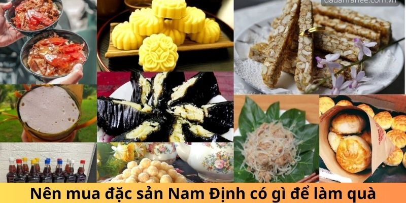 Nên mua đặc sản Nam Định có gì để làm quà